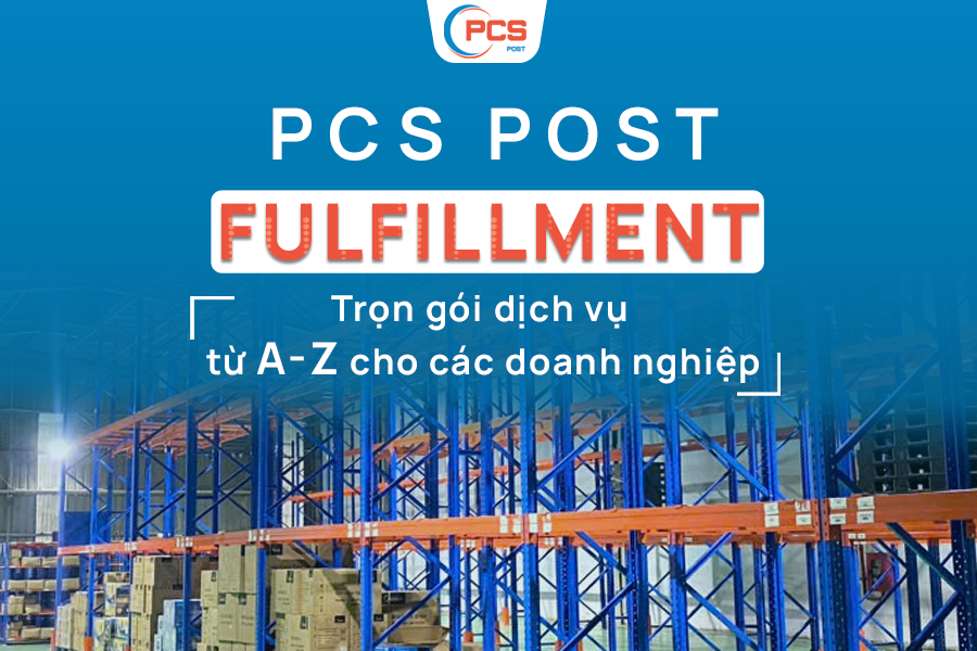 Dịch vụ fulfillment – Giải pháp quản lý kho hàng hiệu quả