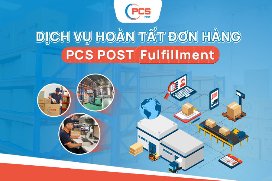 Quy trình dịch vụ hoàn tất đơn hàng tại Việt Nam