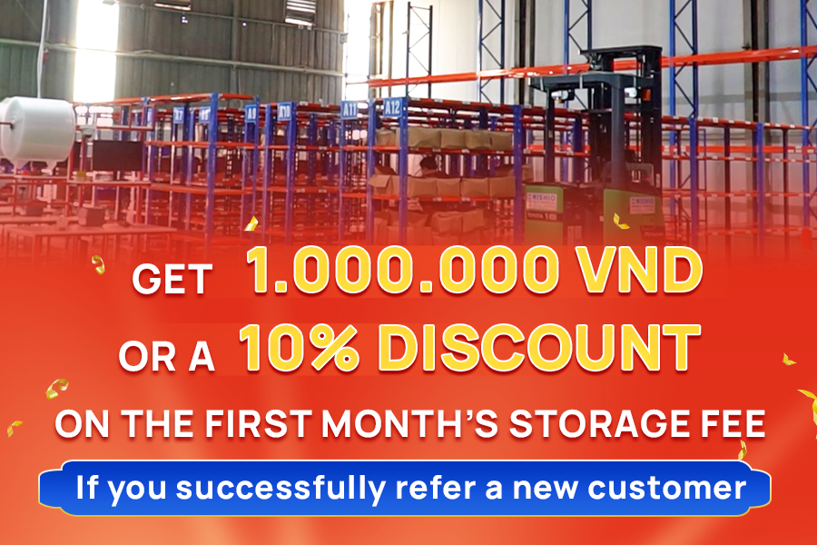 1-million-vnd-cash-or-a-10%-discount-on-the-first-month's-warehouse-rental-fee-for-successfully-referring-new-customers