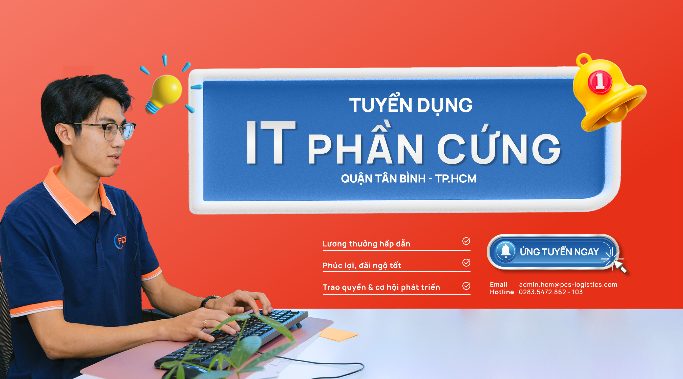 Join PCS Logistics as an IT Support in Tan Binh, HCMC