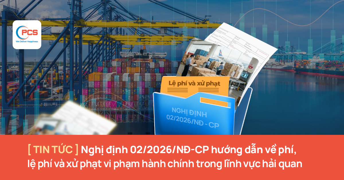 1769583244737_cap-nhat-quy-dinh-moi-ve-nop-le-phi-hai-quan-theo-nghi-dinh-02-2026-nd-cp.jpg Cập nhật quy định mới về nộp lệ phí hải quan theo nghị định 02/2026/NĐ-CP