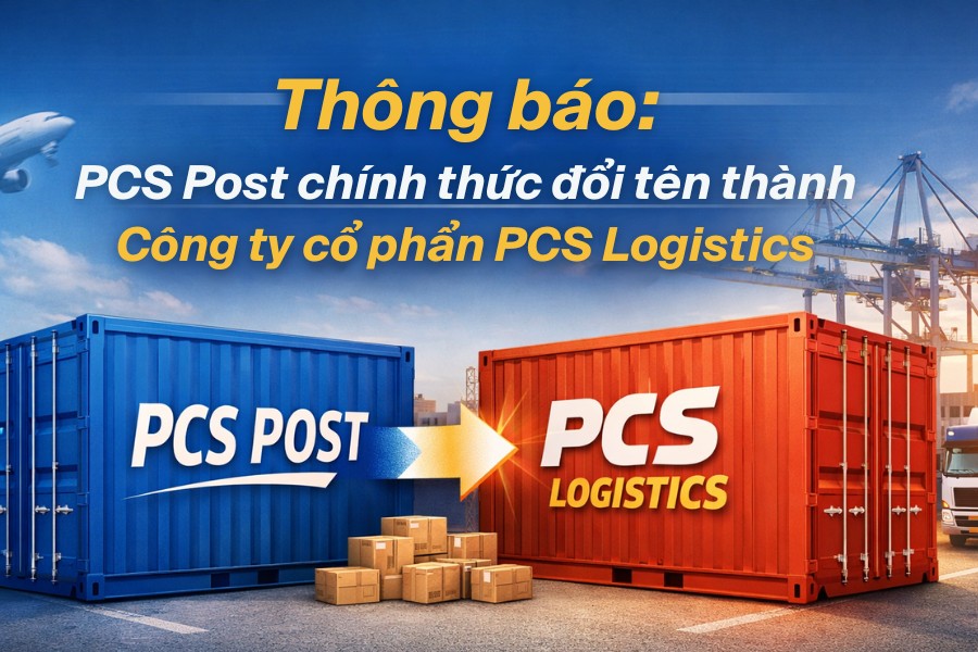 Thông báo: Công ty PCS Post chính thức đổi tên thành Công ty cổ phần PCS Logistics