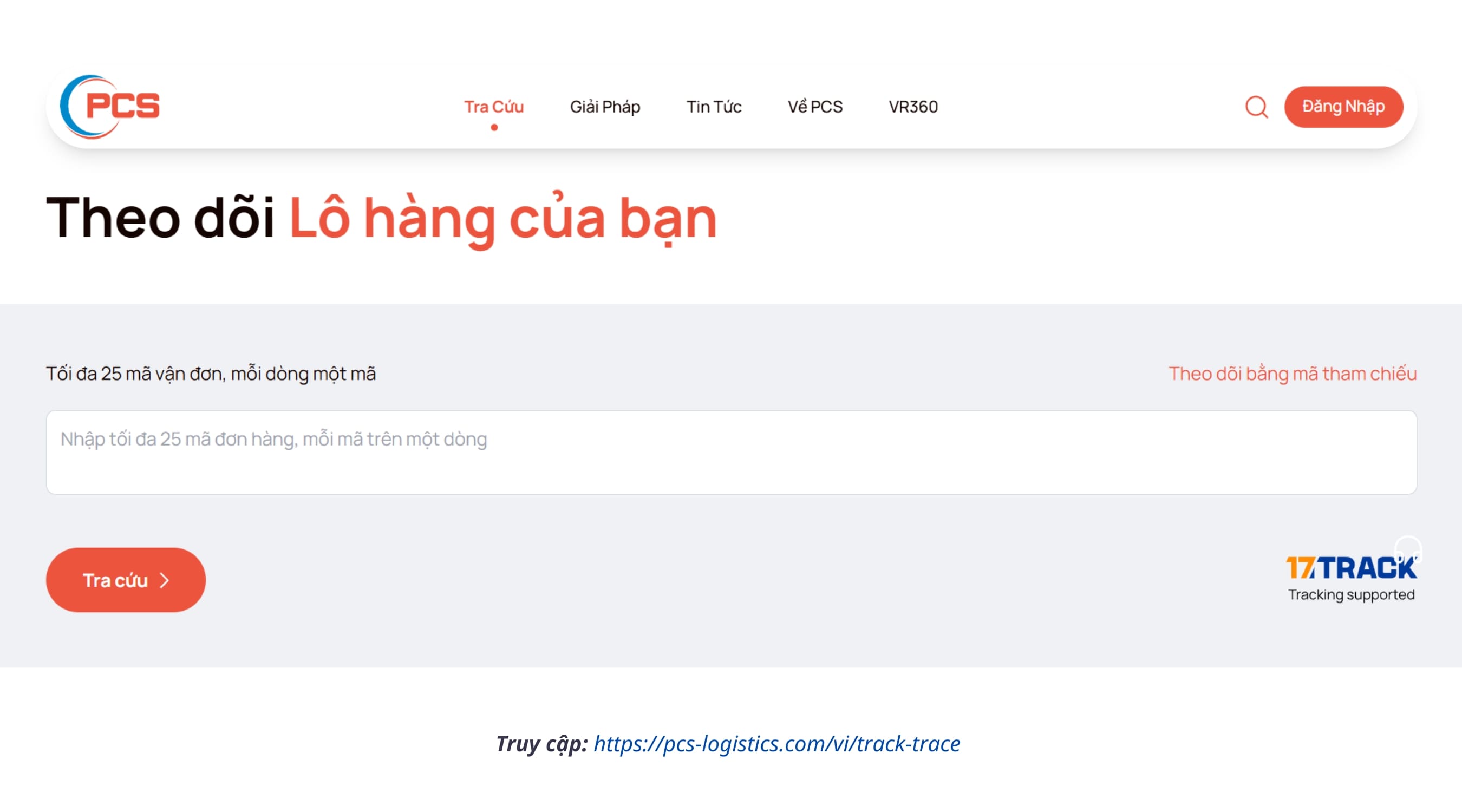 Khách hàng có thể theo dõi hành trình của đơn hàng trên trang chủ của PCS Logistics Khách hàng có thể theo dõi hành trình của đơn hàng trên trang chủ của PCS Logistics